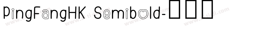 PingFangHK Semibold字体转换